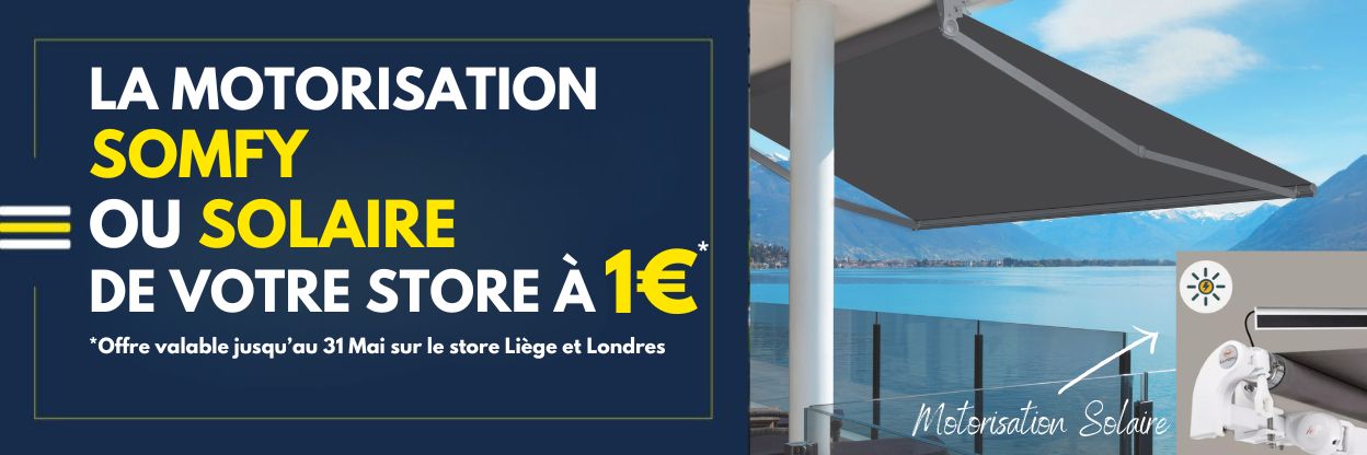 La motorisation Somfy ou solaire de votre store à 1€